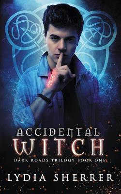 Accidental Witch - Sherrer, Lydia