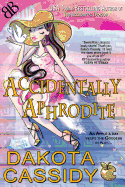 Accidentally Aphrodite
