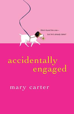 Accidentally Engaged - Carter, Mary