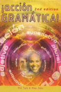 Accion Gramatica!: New Spanish Grammar - Turk, Phil, and Zollo, M.A.