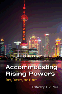 Accommodating Rising Powers