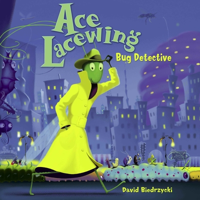 Ace Lacewing: Bug Detective - 