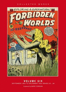 Acg Collected Works - Forbidden Worlds Volume 6