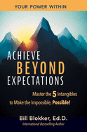 Achieve Beyond Expectations
