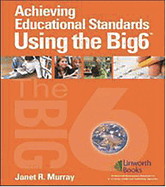Achieving Educational Standards Using the Big6