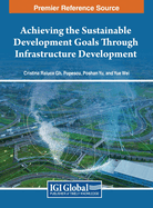 Achieving the Sustainable Development Goals Through Infrastructure Development