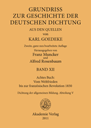 Achtes Buch: Vom Weltfrieden Bis Zur Franzsischen Revolution 1830: Dichtung Der Allgemeinen Bildung. Abteilung V