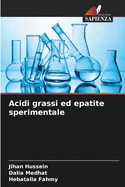 Acidi grassi ed epatite sperimentale