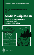 Acidic Precipitation: Soils, Aquatic Processes, and Lake Acidification