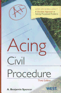 Acing Civil Procedure: A Checklist Approach to Solving Procedural Problems