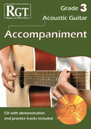 Acoustic Guitar Accompaniment RGT Grade Three - Skinner, Tony, and Young, Merv (Editor)