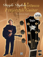 Acoustic Masters: Doyle Dykes Virtuoso Fingerstyle Guitar, Book & Online Audio