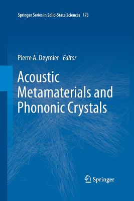 Acoustic Metamaterials and Phononic Crystals - Deymier, Pierre a (Editor)