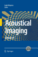 Acoustical Imaging: Volume 29