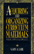 Acquiring and Organizing Curriculum Materials