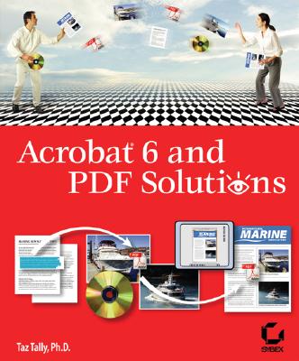 Acrobat 6 and PDF Solutions - Tally, Taz