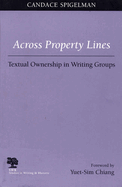 Across Property Lines: Textual Ownership in Writing Groups