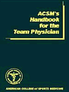 ACSM Handbook for the Team Physician