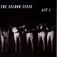 Act 1 - The Seldom Scene