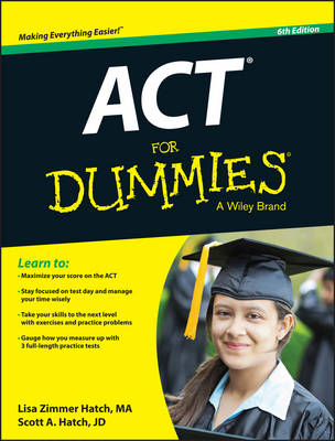 ACT for Dummies - Hatch, Lisa Zimmer, and Hatch, Scott A