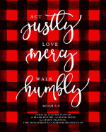 ACT Justly Love Mercy Walk Humbly, Micah 6: 8, Undated Teacher Planner: Red & Black Buffalo Check Inspirational Christian Quote Lesson Planning Calendar Book for Educators