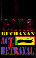Act of Betrayal - Buchanan, Edna