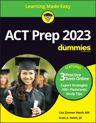 ACT Prep 2023 for Dummies with Online Practice - Hatch, Scott A, and Hatch, Lisa Zimmer