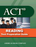 ACT Reading Test Preparation Guide