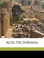 ACTA Victorian, Volume 33