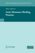 Actin-Monomer-Binding Proteins