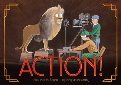 Action!: How Movies Began - 