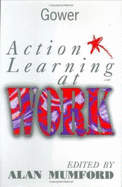 Action Learning at Work - Mumford, Alan