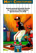Action Packed Baseball Stories