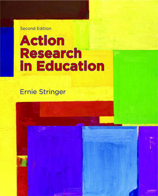 Action Research in Education - Stringer, Ernie