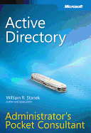 Active Directory(r) Administrator's Pocket Consultant - Stanek, William R