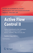 Active Flow Control II: Papers Contributed to the Conference "Active Flow Control II 2010", Berlin, Germany, May 26 to 28, 2010