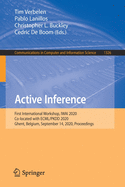 Active Inference: First International Workshop, Iwai 2020, Co-Located with Ecml/Pkdd 2020, Ghent, Belgium, September 14, 2020, Proceedings