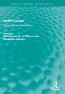 Active Lavas: Monitoring and Modelling