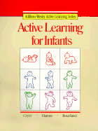 Active Learning for Infants Copyright 1987