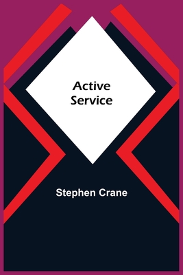 Active Service - Crane, Stephen