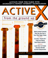 ActiveX from the Ground Up - Mueller, John