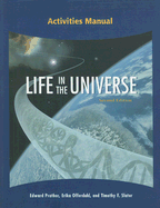 Activities Manual for Life in the Universe - Prather, Edward E, and Offerdahl, Erika, and Slater, Timothy F, Professor