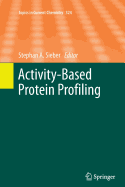 Activity-Based Protein Profiling - Sieber, Stephan A (Editor)