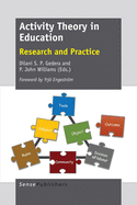 Activity Theory in Education: Research and Practice