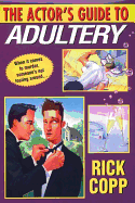Actors Guide to Adultery