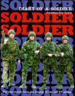 Actor's View of the Making of "Soldier, Soldier" - Lewis, Jonathan (Photographer)