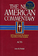Acts: An Exegetical and Theological Exposition of Holy Scripture Volume 26
