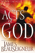 Acts of God: Book Three of the Christ Clone Trilogy