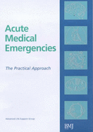 Acute Medical Emergencies: Practical Approach