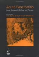 Acute Pancreatitis: Novel Concepts in Biology and Theraphy